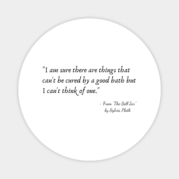 A Quote from "The Bell Jar" by Sylvia Plath Magnet by Poemit